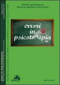 Idee in psicoterapia. Vol. 4 Errori in psicoterapia. Occasione Imperdibile