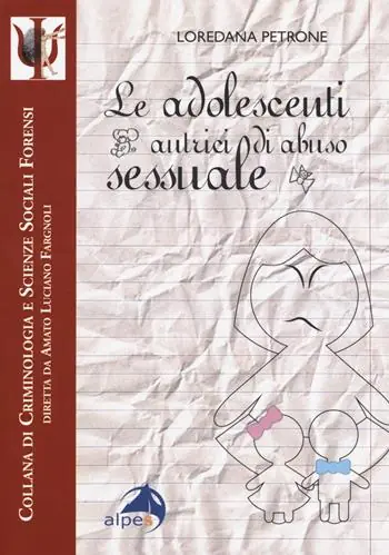 Le adolescenti autrici di abuso sessuale Novità