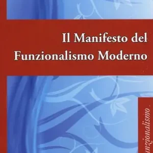 Super Prezzo Il manifesto del funzionalismo moderno