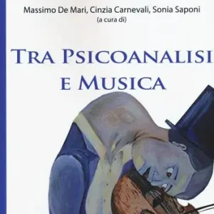 Subito Disponibile Tra psicoanalisi e musica