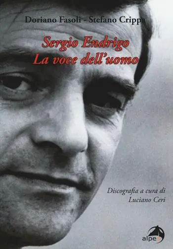 Sergio Endrigo. La voce dell‘uomo Nuova Collezione