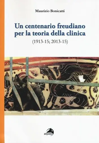 Un centenario freudiano per la teoria della clinica (1913-15; 2013-15) Spedizione Espresso
