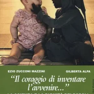 «Il coraggio di inventare l‘avvenire...». La scienza e la dignità dei popoli per una vera pace globale A Buon Prezzo