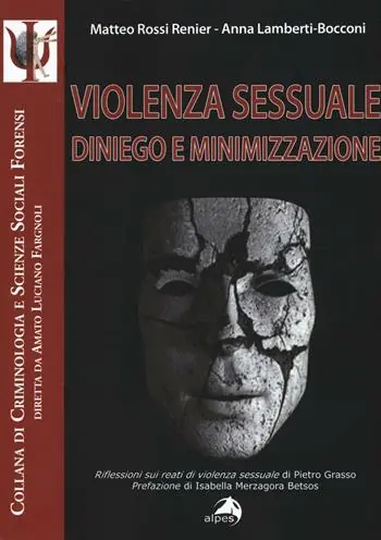 Saldi Violenza sessuale. Diniego e minimizzazione