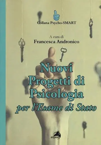Nuovi progetti di psicologia per l‘esame di Stato Affare