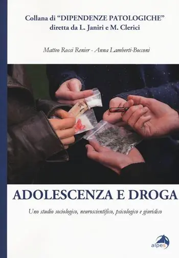 Acquista Ora Adolescenza e droga. Uno studio sociologico, neuroscientifico, psicologico e giuridico