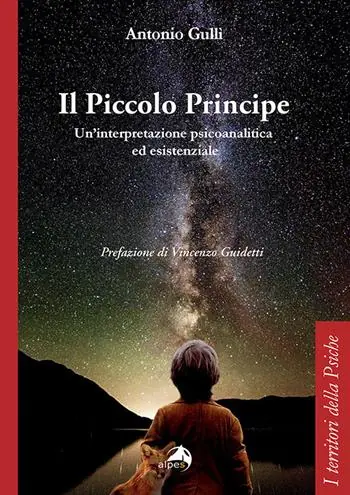 Scelto Dai Clienti Il Piccolo Principe. Un‘interpretazione psicoanalitica ed esistenziale