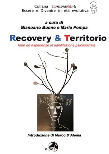 Recovery & territorio. Idee in riabilitazione sociale Compra Online