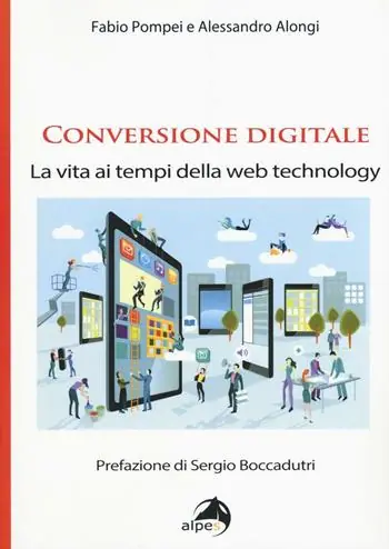 Ultima Occasione Conversione digitale. La vita ai tempi della web technology