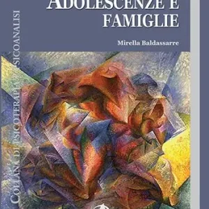 Adolescenze e famiglie A Buon Prezzo