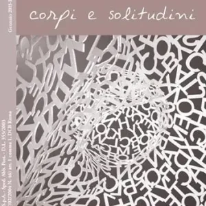 Attualità lacaniana. Rivista della Scuola Lacaniana di Psicoanalisi. Vol. 20 Corpi e solitudine Compra Oggi Stesso