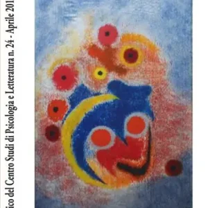 Promozione Giornale storico del centro studi di psicologia e letteratura (2017). Vol. 24 Visioni e visionari