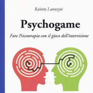 Psychogame. Fare psicoterapia con il gioco dell‘intervisione Miglior Prezzo