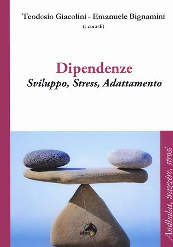 Quantità Limitata Dipendenze. Sviluppo, stress, adattamento