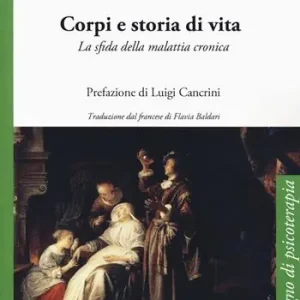 Professionale Corpi e storia di vita. La sfida della malattia cronica