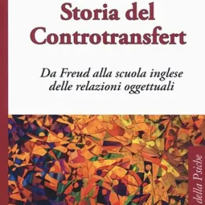 Promozione Storia del controtransfert. Da Freud alla scuola inglese delle relazioni oggettuali