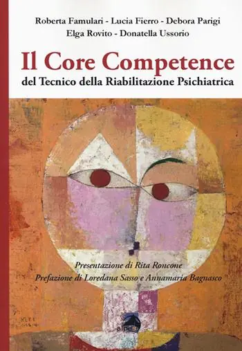 Di Tendenza Il core competence del tecnico della riabilitazione psichiatrica