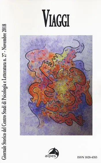 Spedito Oggi Giornale storico del centro studi di psicologia e letteratura (2018). Vol. 27 Viaggi (Novembre)