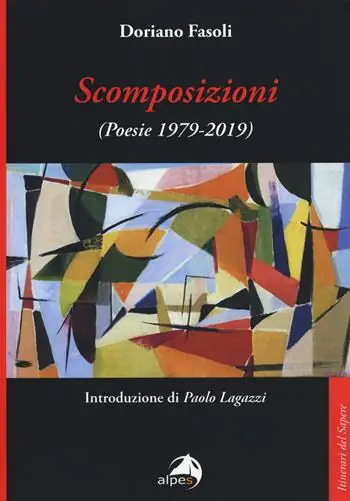 Scomposizioni. Poesie (1979-2019) Offerta Del Giorno