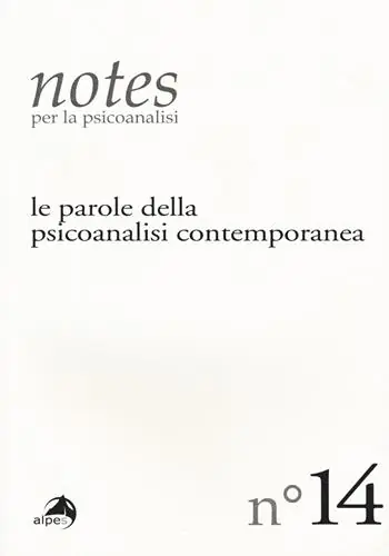 Offerta Speciale Notes per la psicoanalisi. Vol. 14 Le parole della psicoanalisi contemporanea