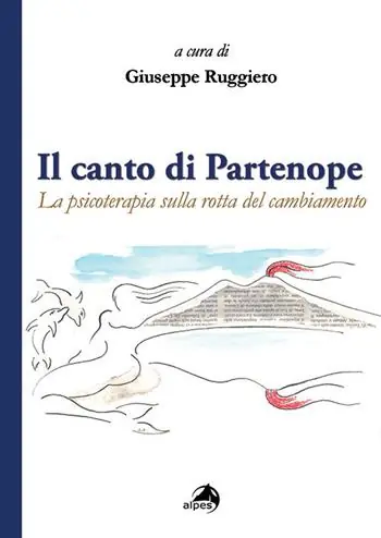 Il canto di Partenope. La psicoterapia sulla rotta del cambiamento Offerta Speciale