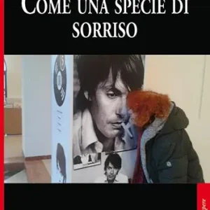 Come una specie di sorriso Offerta Limitata