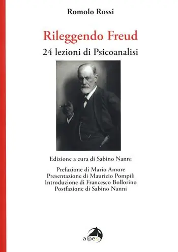 Novità Rileggendo Freud. 24 lezioni di psicoanalisi