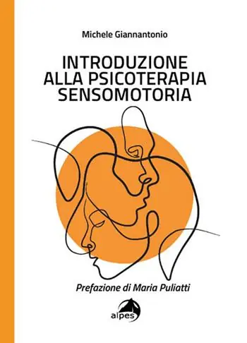 Novità Introduzione alla psicoterapia sensomotoria