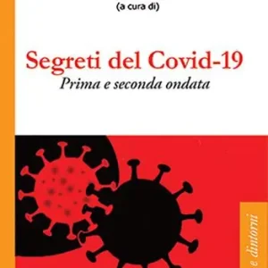 Vendita Finale Verità e segreti del Covid-19. Le ondate della pandemia