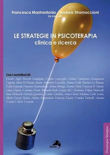 Le strategie in psicoterapia. Clinica e ricerca Must-Have