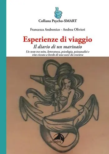 Ultima Occasione Esperienze di viaggio. Il diario di un marinaio