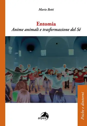 Scelto Dai Clienti Entomia. Anime animali e trasformazioni del sé