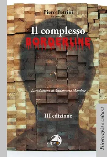 Nuova Collezione Il complesso borderline. Diagnosi e trattamento