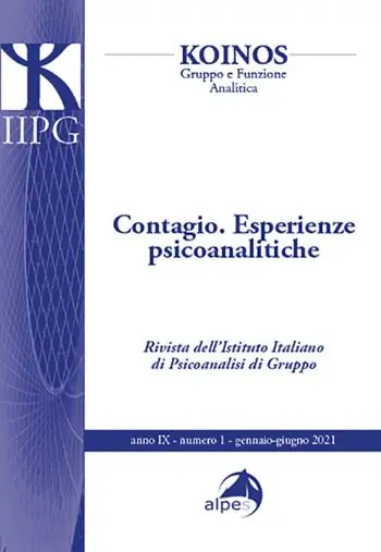 Koinos. Gruppo e funzione analitica (2021). Vol. 1 Contagio. Esperienze psicoanalitiche Compra Oggi Stesso