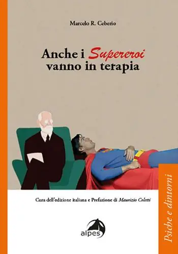 Offerta Lampo Anche i supereroi vanno in terapia