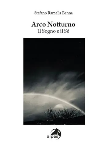 Arco notturno. Il sogno e il sé Offerta Del Giorno