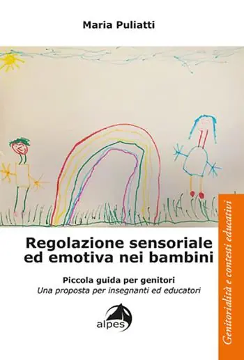 Regolazione sensoriale ed emotiva nei bambini Novità