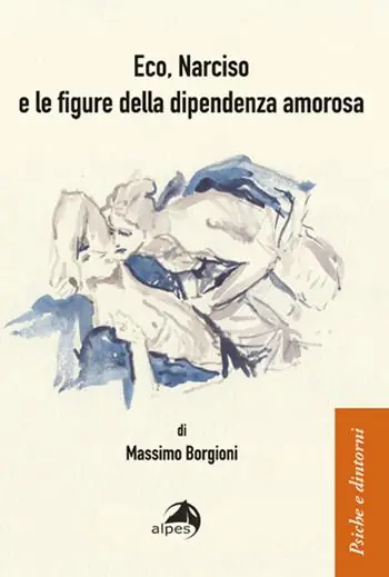 Eco, Narciso e le figure della dipendenza amorosa Soddisfatti O Rimborsati