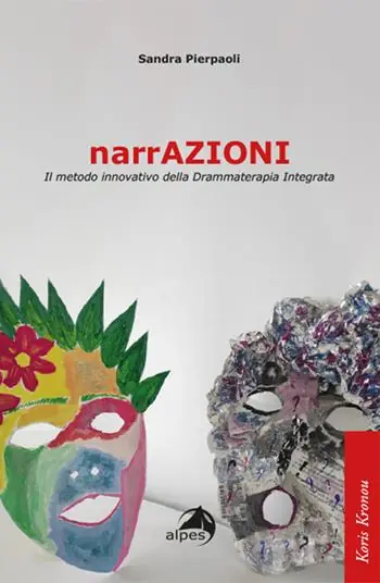 NarrAzioni. Il metodo innovativo della Drammaterapia Integrata Super Prezzo