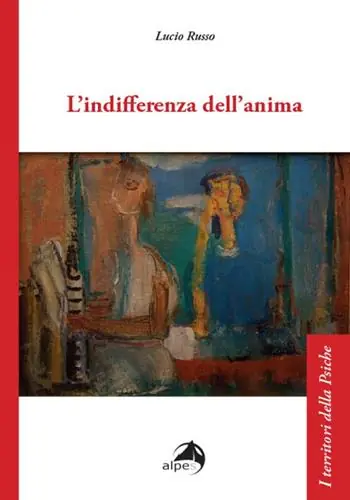 Ultimissimo Modello L‘indifferenza dell‘anima