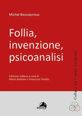 Compra Adesso Follia, invenzione, psicoanalisi