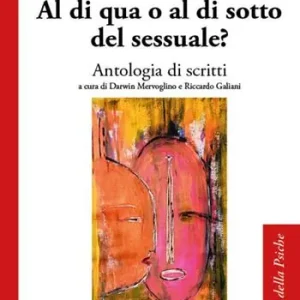 Al di qua o al di sotto del sessuale? Più Venduto
