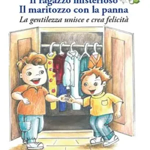 Promozione Il ragazzo misterioso. Il maritozzo con la panna. La gentilezza unisce e crea felicità