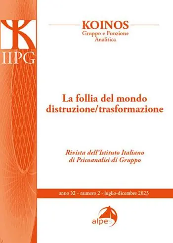 Promozione Koinos. Gruppo e funzione analitica. Vol. 1 La follia del mondo distruzione-trasformazione