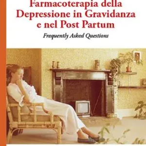 Ultima Occasione Farmacoterapia della depressione in gravidanza