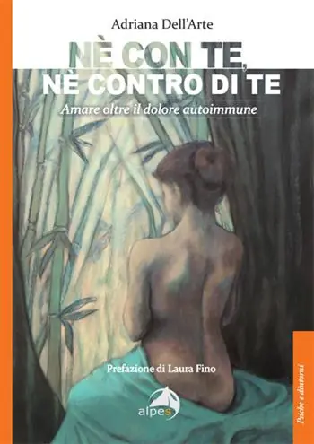 Prezzo Ridotto Né con te, né contro di te. Amare oltre il dolore autoimmune