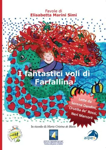 I fantastici voli di farfallina. Ediz. illustrata. Con QR Code Pagamento Sicuro