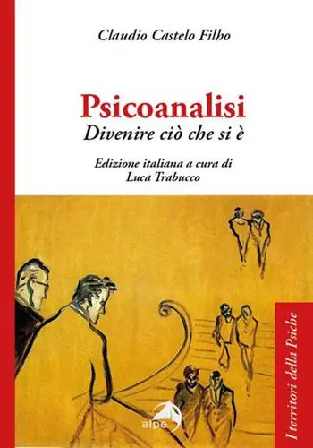 Psicoanalisi. Divenire ciò che si è Professionale