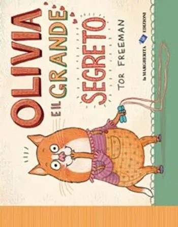 Olivia e il grande segreto. Ediz. illustrata Subito Disponibile