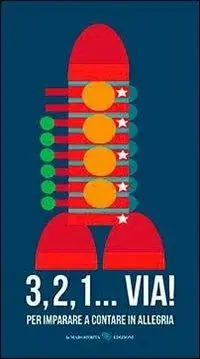 Occasione 3, 2, 1... Via! Ediz. illustrata